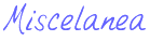 miscelanea